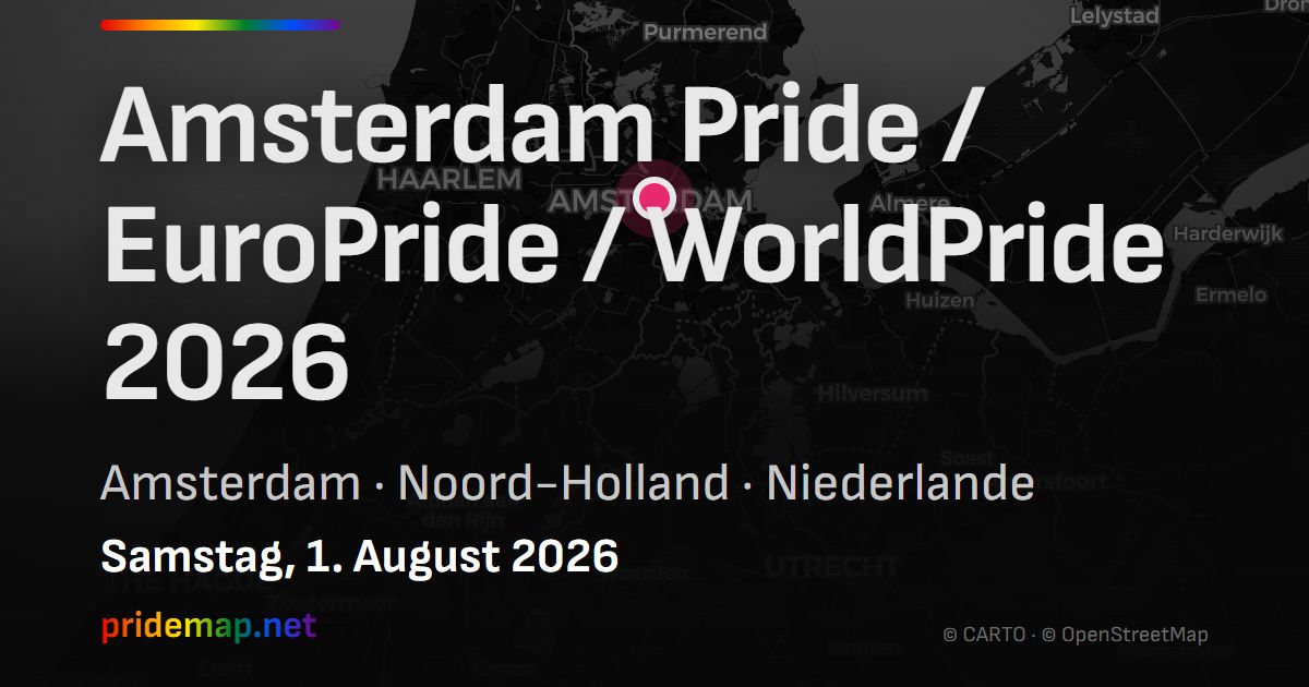 Amsterdam Pride / EuroPride / WorldPride 2026 — Amsterdam, Niederlande