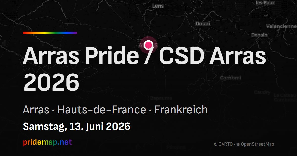 Arras Pride / CSD Arras 2026 — Arras, Frankreich