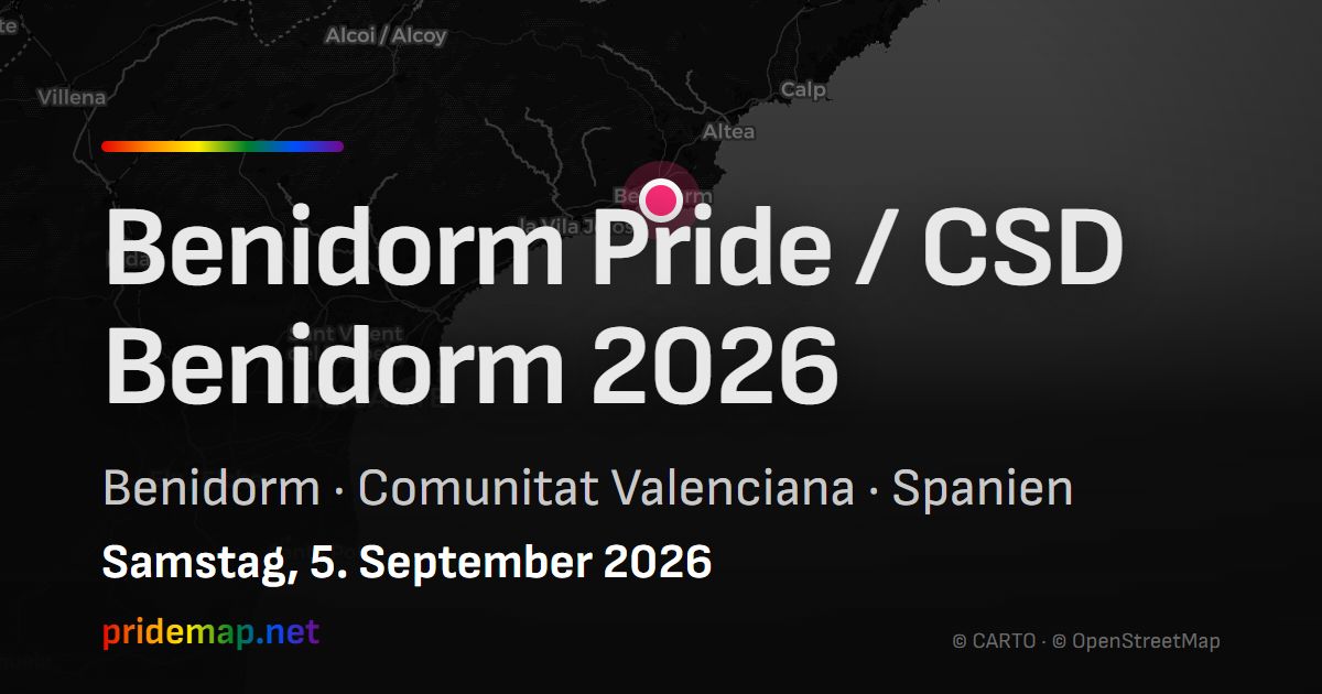 Benidorm Pride / CSD Benidorm 2026 — Benidorm, Spanien
