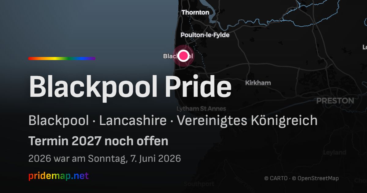 Blackpool Pride — Blackpool, Vereinigtes Königreich