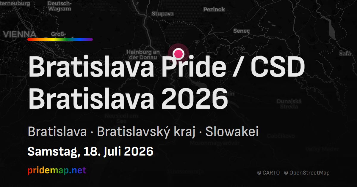 Bratislava Pride / CSD Bratislava 2026 — Bratislava, Slowakei