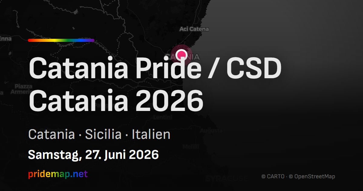 Catania Pride / CSD Catania 2026 — Catania, Italien