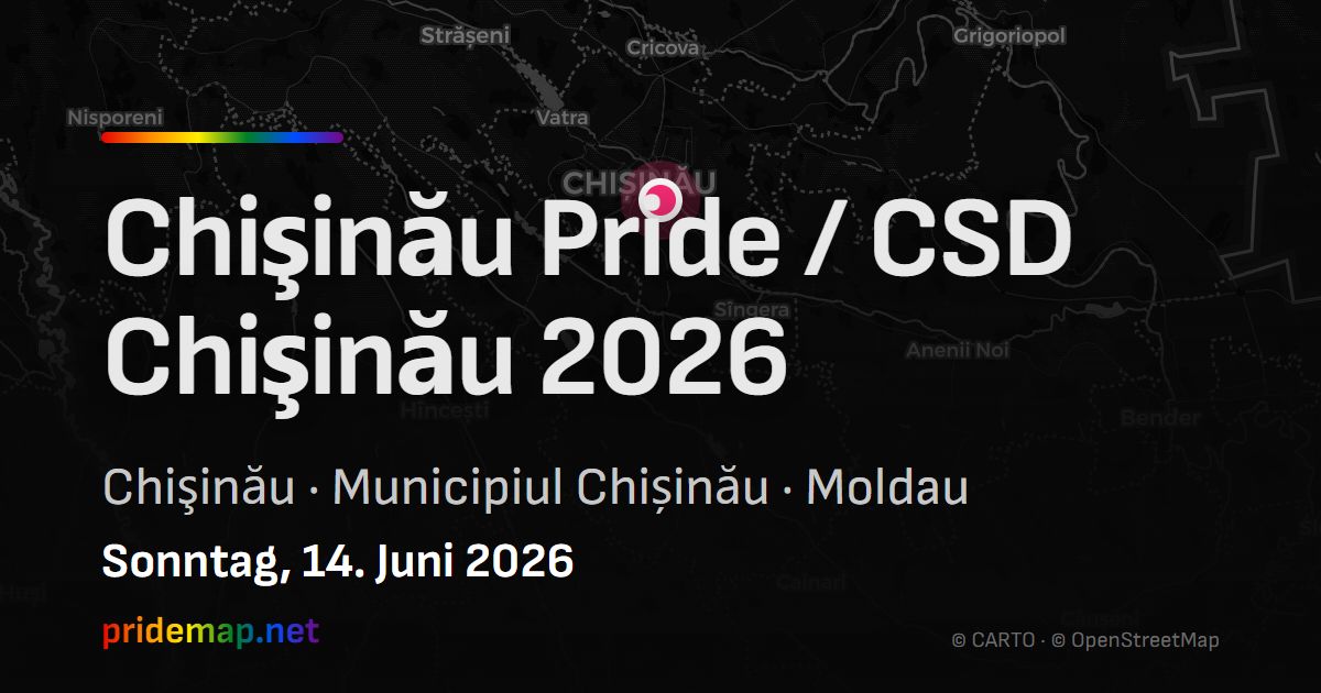 Chişinău Pride / CSD Chişinău 2026 — Chişinău, Moldau