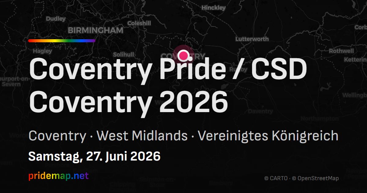 Coventry Pride / CSD Coventry 2026 — Coventry, Vereinigtes Königreich