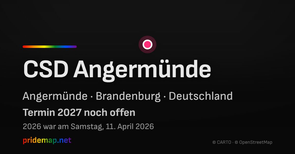 CSD Angermünde — Angermünde, Deutschland