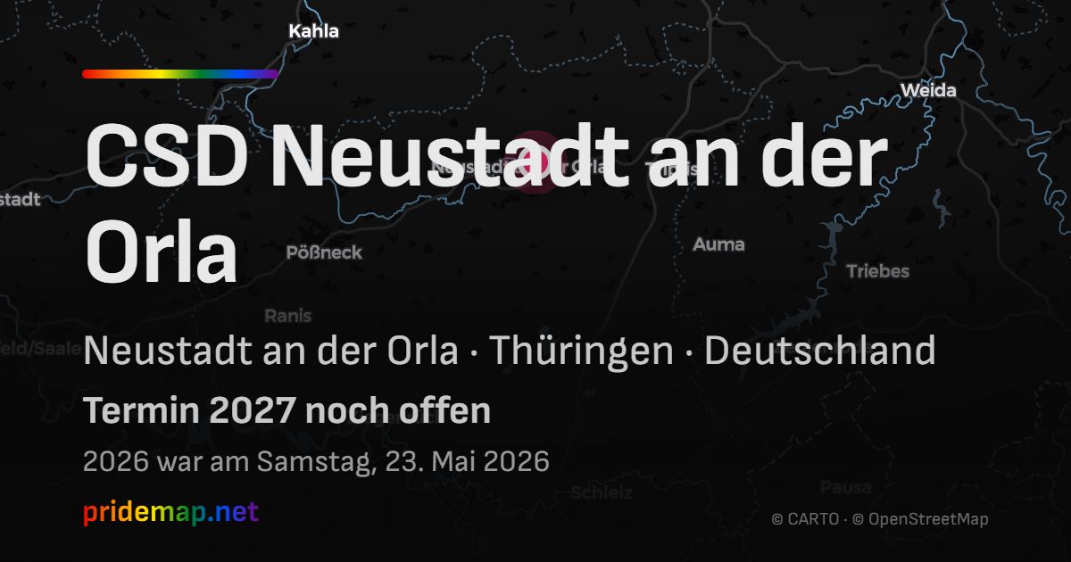 CSD Neustadt an der Orla — Neustadt an der Orla, Deutschland