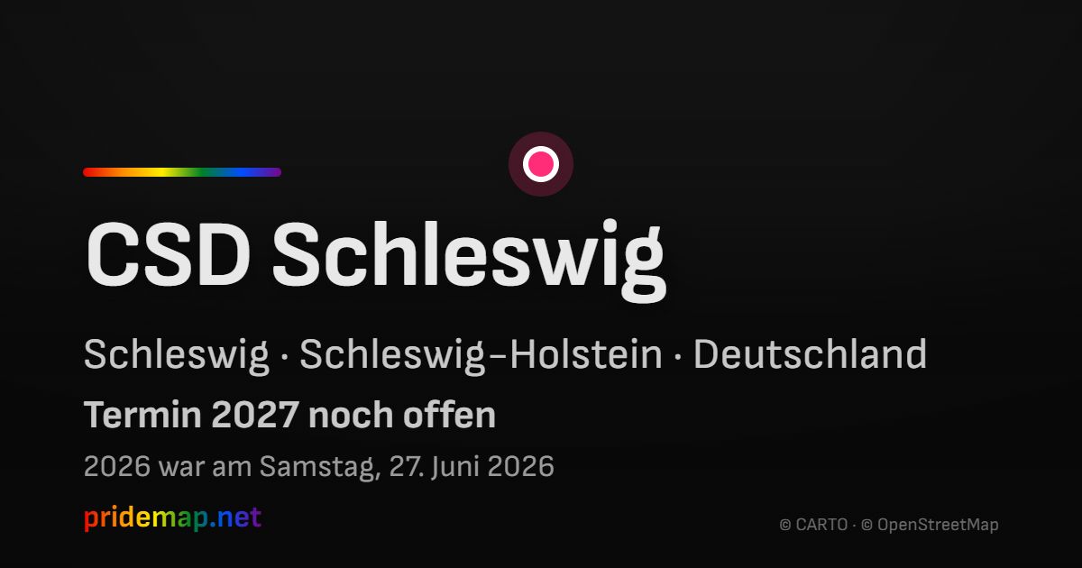 CSD Schleswig — Schleswig, Germany