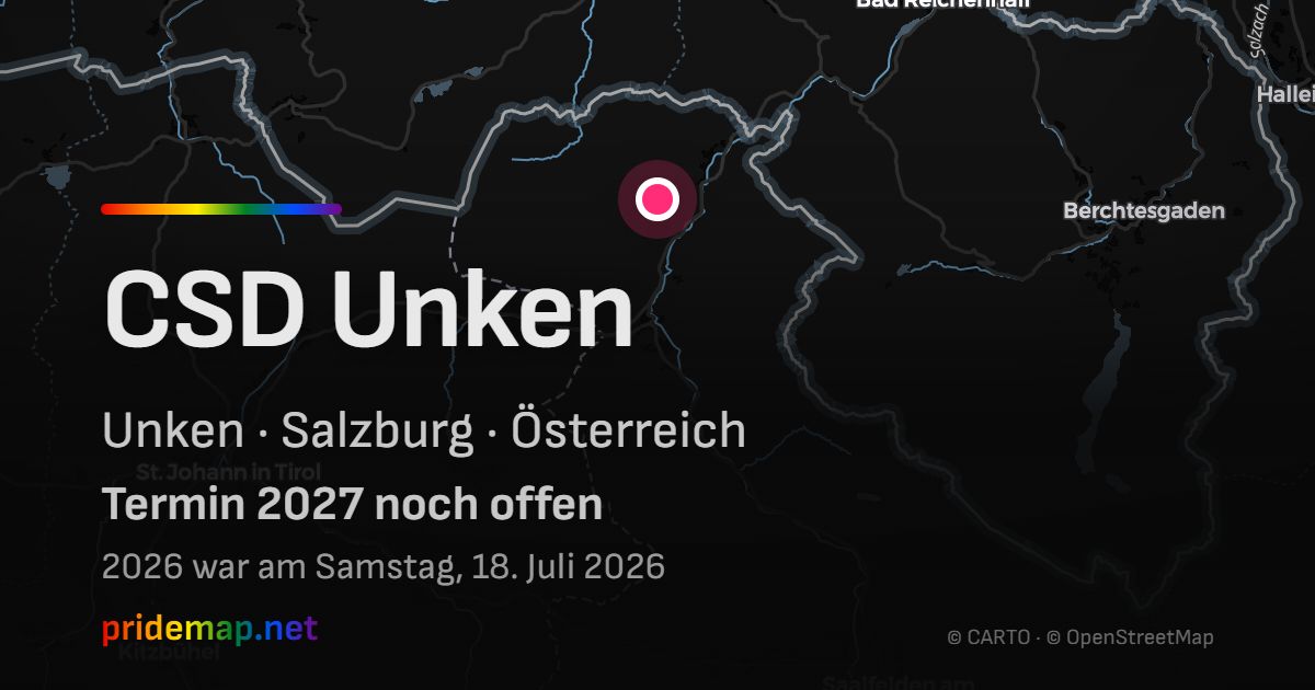 CSD Unken — Unken, Österreich
