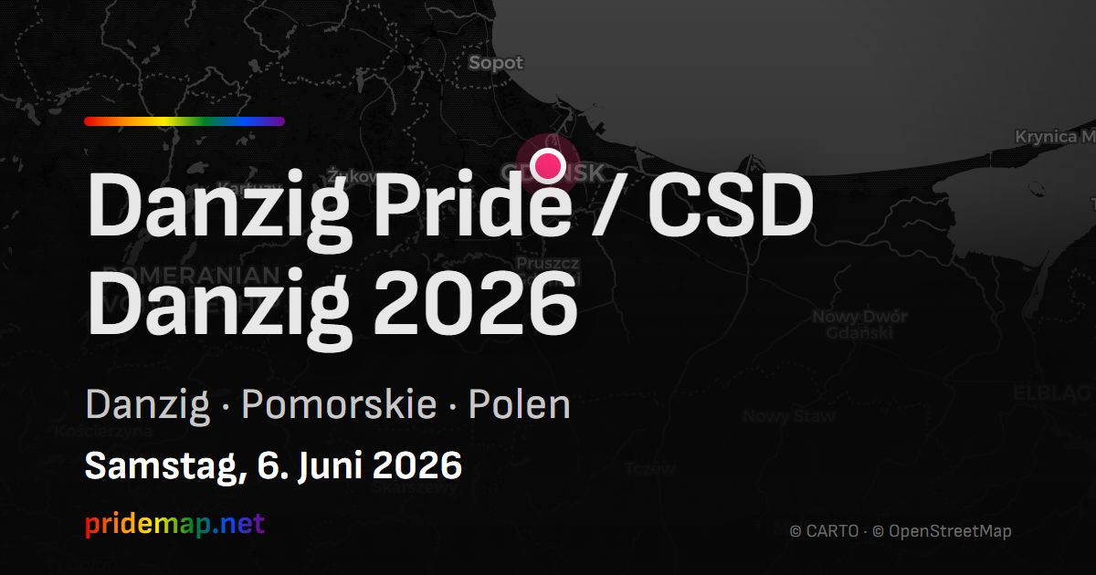 Danzig Pride / CSD Danzig 2026 — Danzig, Polen