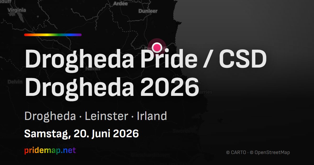 Drogheda Pride / CSD Drogheda 2026 — Drogheda, Irland