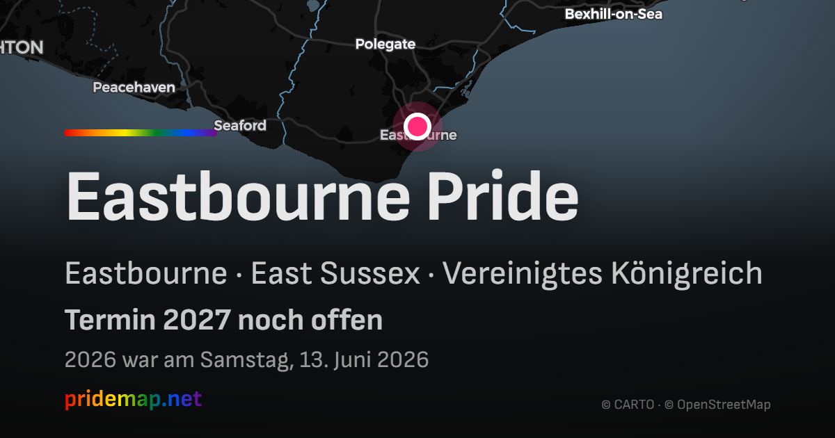 Eastbourne Pride — Eastbourne, Vereinigtes Königreich