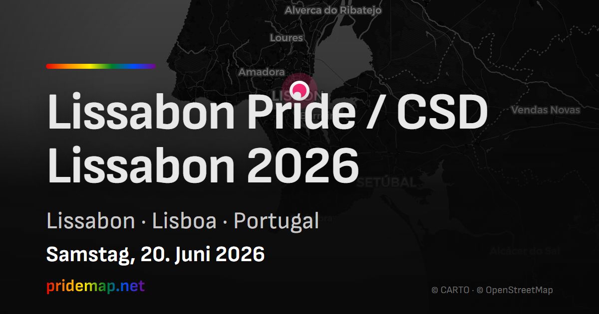Lissabon Pride / CSD Lissabon 2026 — Lissabon, Portugal