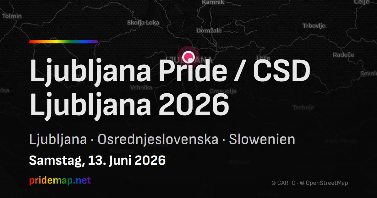 Ljubljana Pride / CSD Ljubljana 2026 — Ljubljana, Slovenia