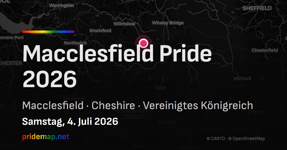 Macclesfield Pride 2026 — Macclesfield, Vereinigtes Königreich