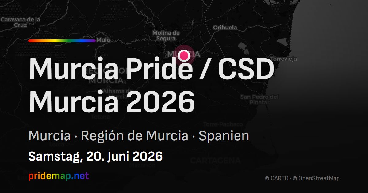 Murcia Pride / CSD Murcia 2026 — Murcia, Spain