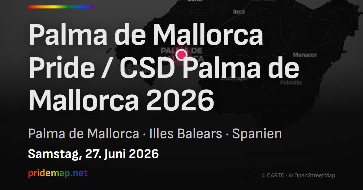 Palma de Mallorca Pride / CSD Palma de Mallorca 2026 — Palma de Mallorca, Spain