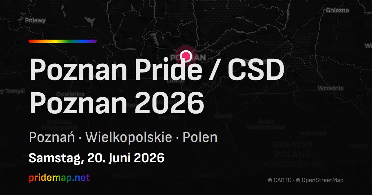 Poznan Pride / CSD Poznan 2026 — Poznań, Poland