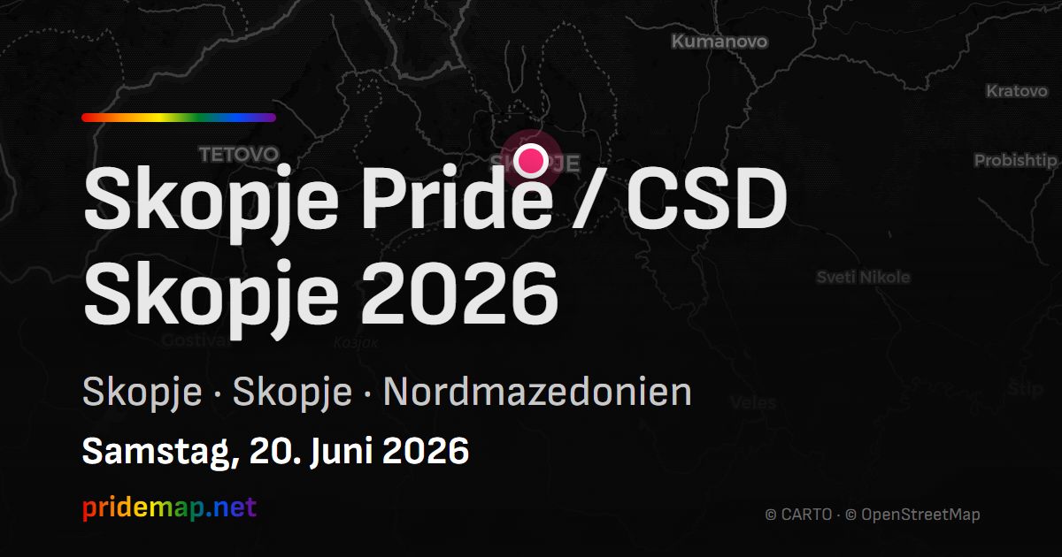 Skopje Pride / CSD Skopje 2026 — Skopje, Nordmazedonien