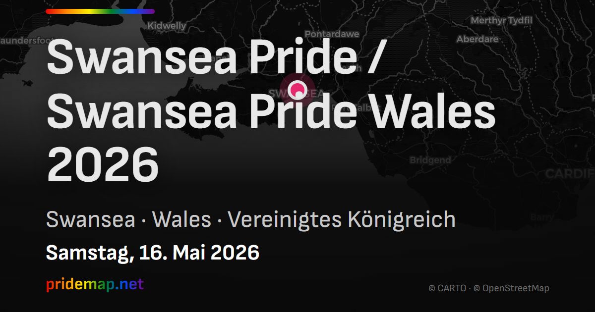 Swansea Pride / Swansea Pride Wales 2026 — Swansea, Vereinigtes Königreich