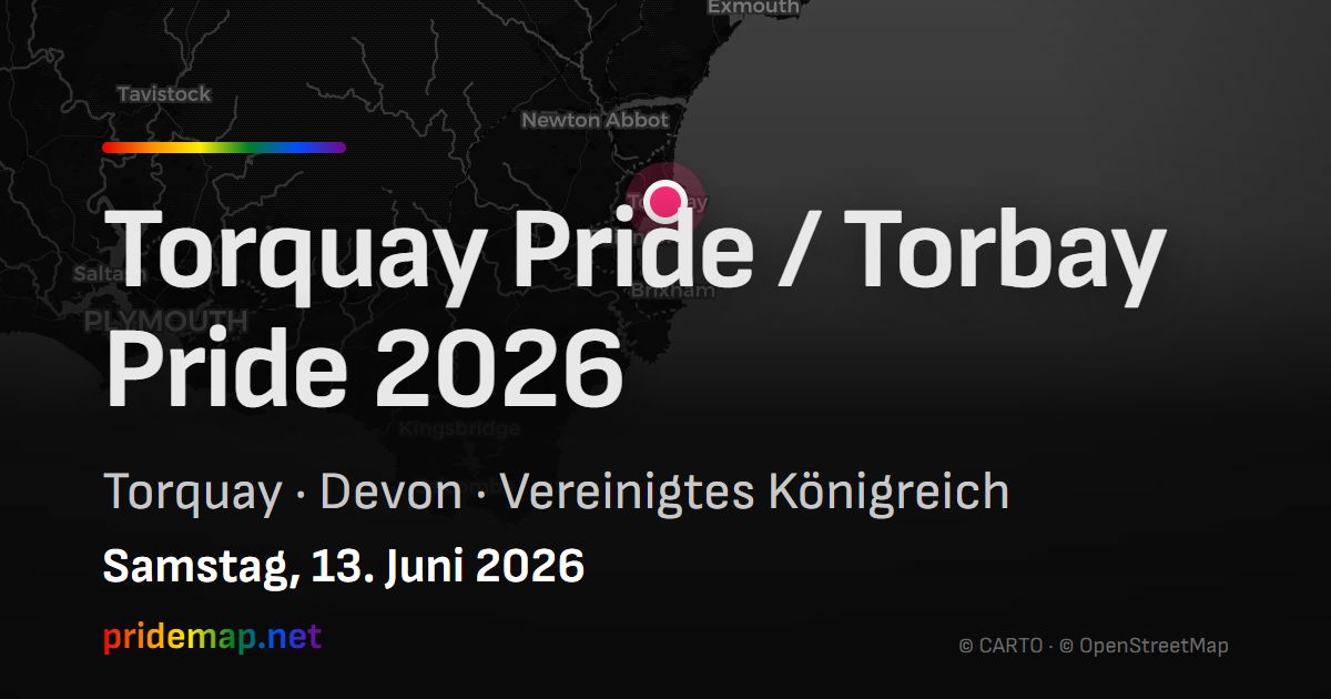 Torquay Pride / Torbay Pride 2026 — Torquay, Vereinigtes Königreich