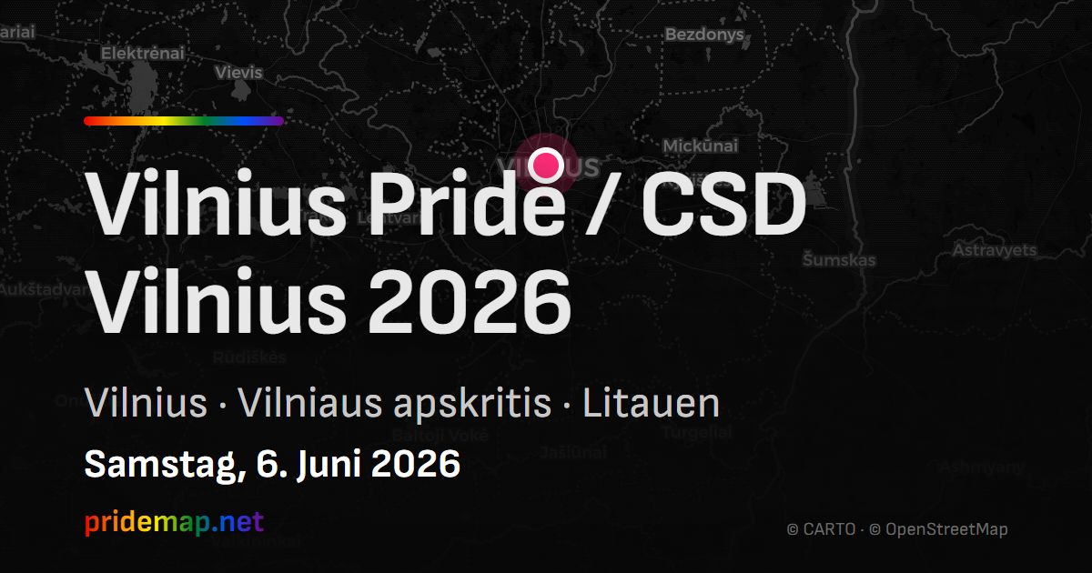 Vilnius Pride / CSD Vilnius 2026 — Vilnius, Litauen