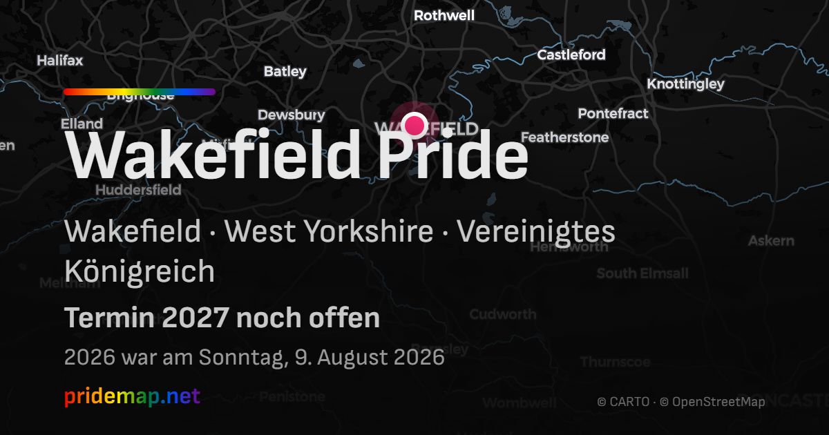 Wakefield Pride — Wakefield, Vereinigtes Königreich