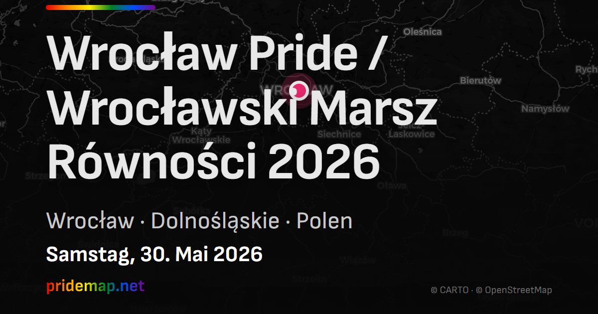 Wrocław Pride / Wrocławski Marsz Równości 2026 — Wrocław, Poland